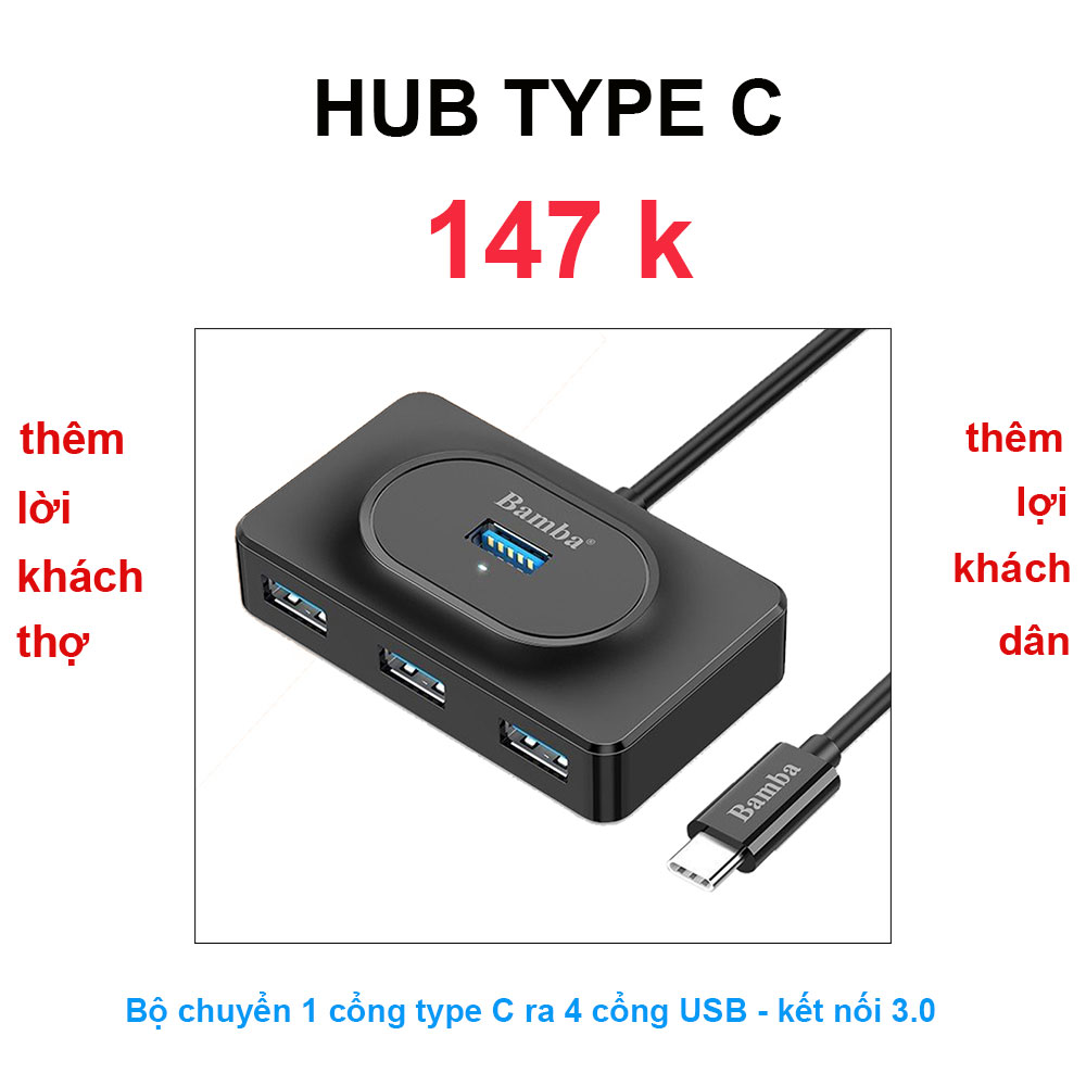 Hub Usb C – 4 Port Usb 3.0 B12 loại Tốt