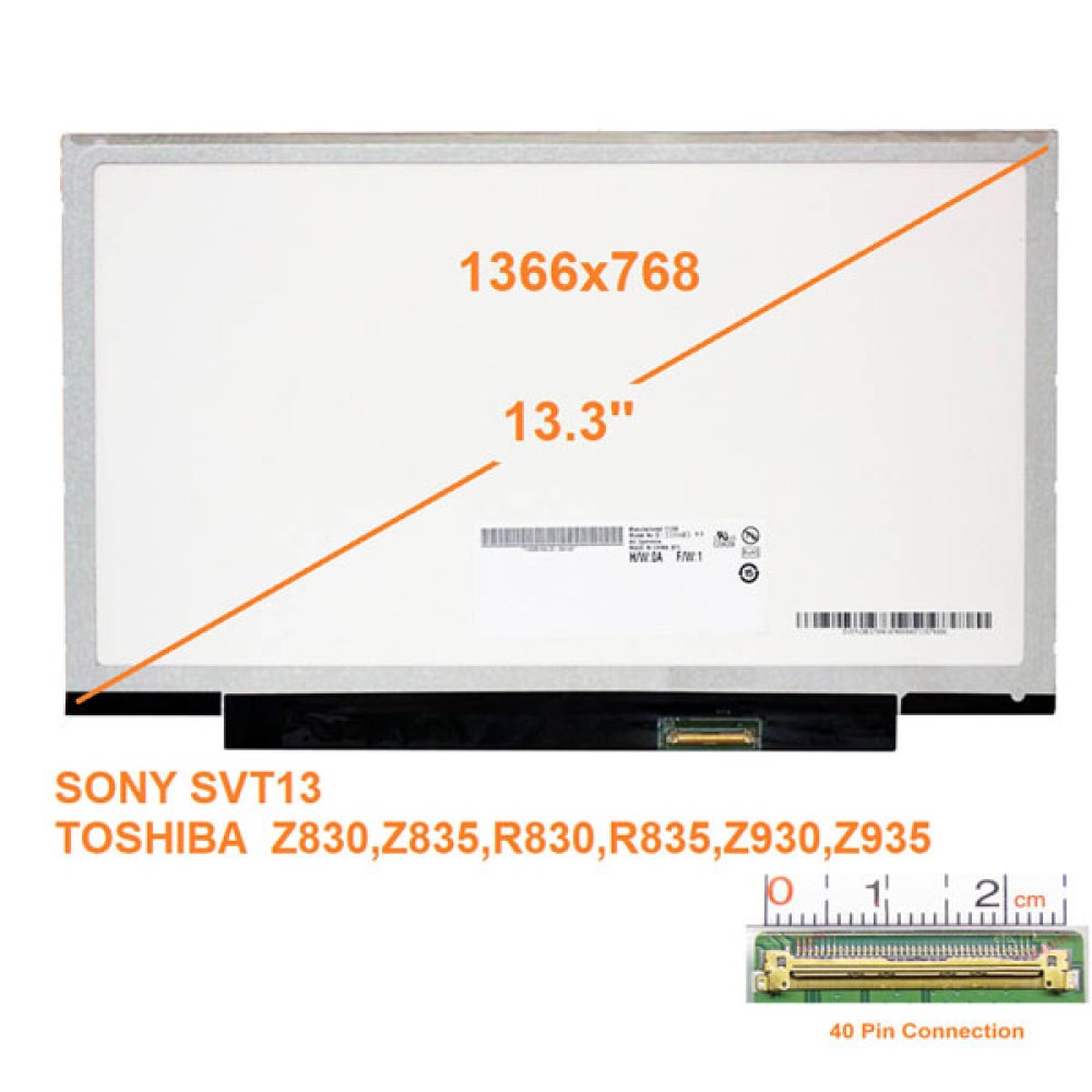 Màn hình 13.3 Led Slim dùng cho Sony SVT13,Toshiba Z830,Z835,R830,R835,Z930,Z935