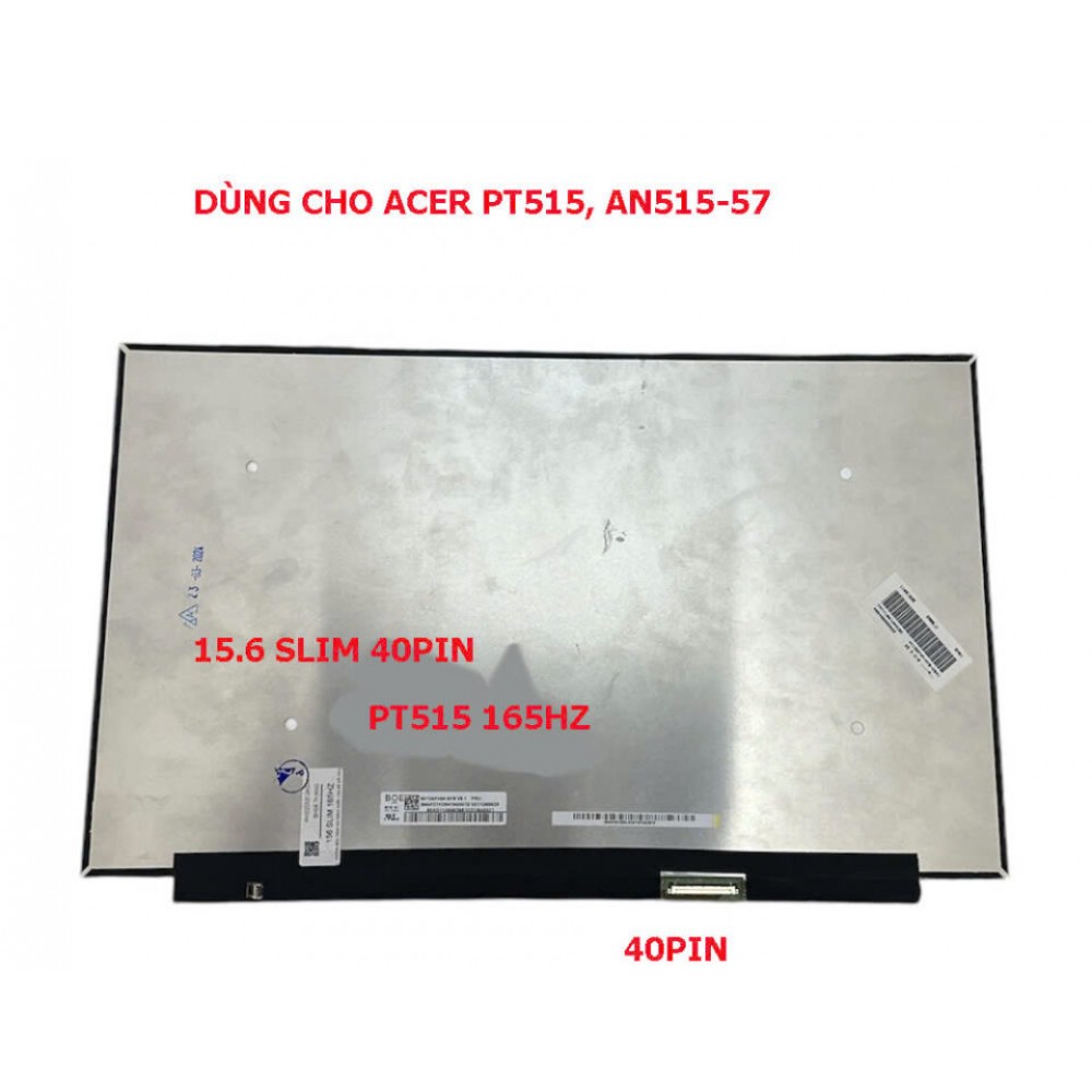 Màn hình 15.6 Led Slim 40Pin (Full hd) 165Hz dùng cho Acer PT515,PH315-54,AN515-57,Asus FA506,FX506